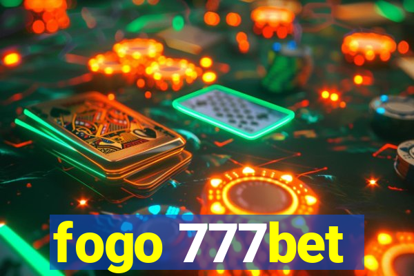 fogo 777bet